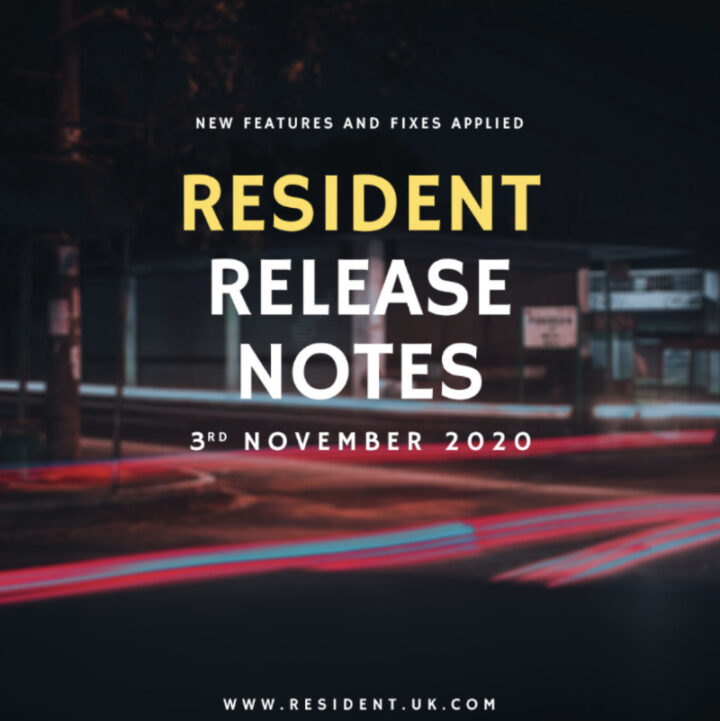 Resident Release Notes – 3rd November 2020
